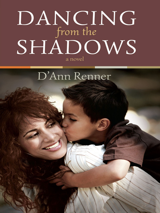Title details for Dancing from the Shadows by D'Ann Renner - Available